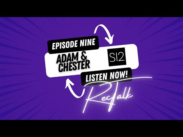 Adam Jordan & Chester Boothe on RecTalk